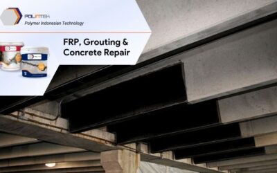 Anti Korosi Beton dengan POLINTEK Concrete Repair & FRP Wrapping
