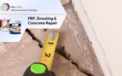 Jasa Suntik Beton dan FRP Wrapping untuk Memperkuat Struktur Bangunan