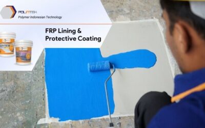 Mana yang Lebih Baik untuk Mencegah Korosi: FRP Lining atau Protective Coating?